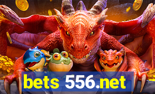 bets 556.net